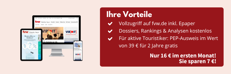 Bild eines Tablets mit dem Epaper der fvw|TravelTalk, ein PC-Bildschirm und ein Smartphones mit Ansicht des Epapers der fvw|TravelTalk und der Homepage fvw.de. Daneben eine Infobox: Ihre Vorteile, Vollzugriff auf fvw.de inkl. Epaper, Dossiers, Rankings und Analysen kostenlos, für aktive Touristiker: PEP-Ausweis im Wert von 39 € für 2 Jahre gratis, nur 16 € im ersten Monat! Sie sparen 7 €!